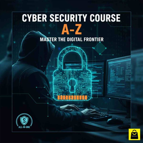Cyber Security Course A-Z
