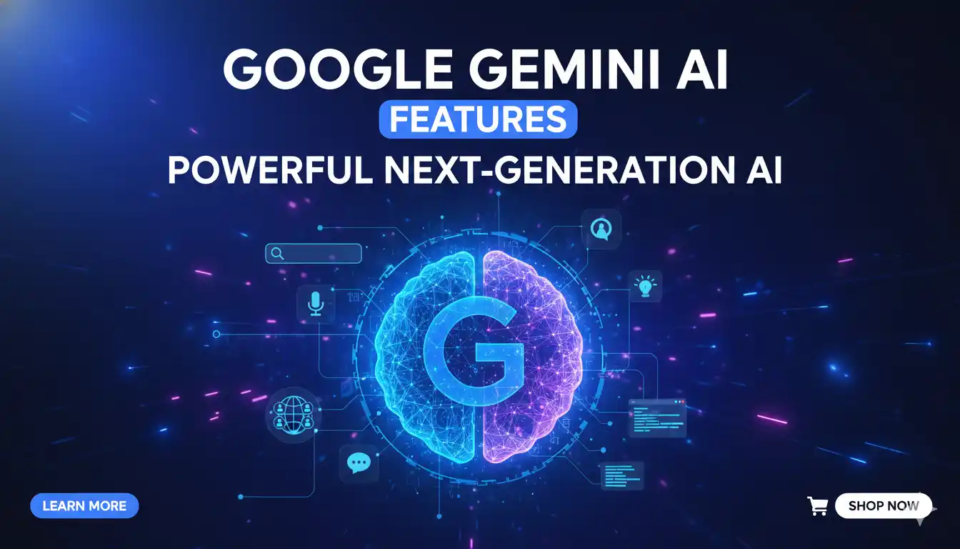 Google Gemini Ai Features Powerful Next-Generation AI