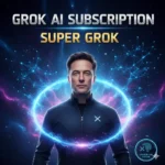 Grok AI Subscription (Super Grok)